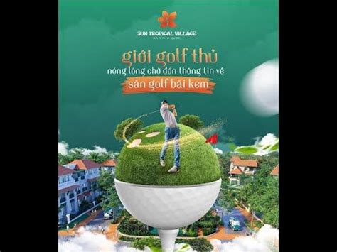 Dự án Biệt thự Sun Tropical Village Phú Quốc tại bãi Kem mang phong