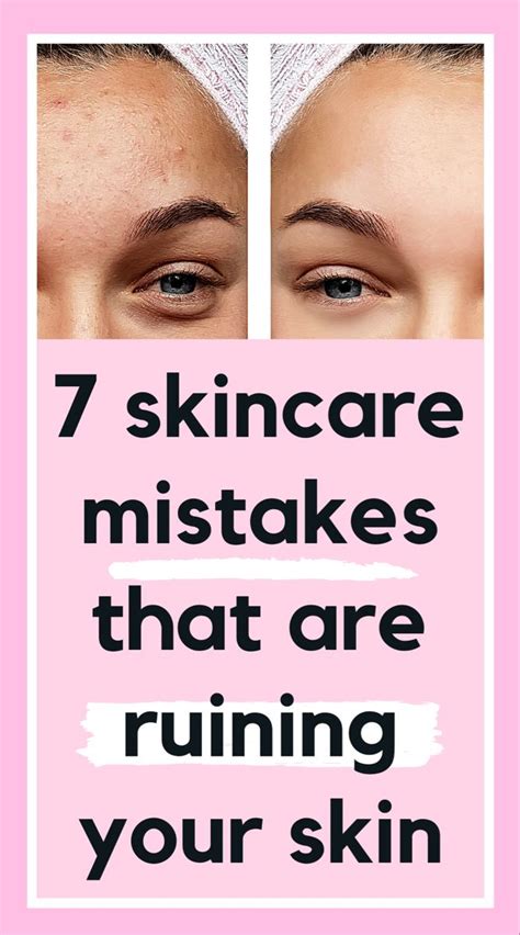 Skincare Tips 7 Mistakes To Avoid For Flawless Skin Skincare