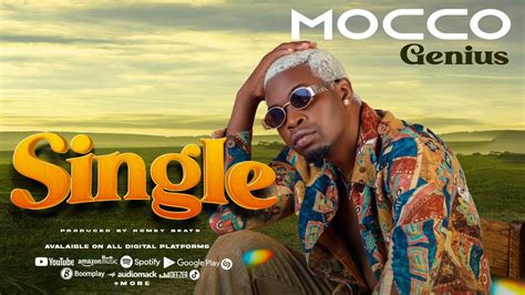 Mocco Genius Single Official Audio Youtube