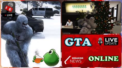 Gta V Online Gameplay The Yeti Sasquatch Is Loose In Los Santos Youtube