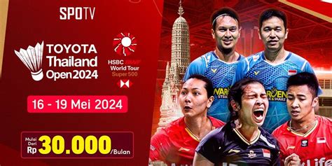 Saksikan Live Streaming Bwf Thailand Open 2024 Di Vidio 16 19 Mei 2024