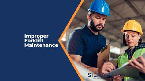 Improper Forklift Maintenance SIERA AI