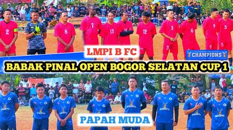 BERTABUR BINTANG TARKAM DAN X LIGA 1 BABAK PINAL OPEN BOGOR SELATAN