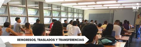 Reingresos Traslados Y Transferencias Escuela De Arquitectura