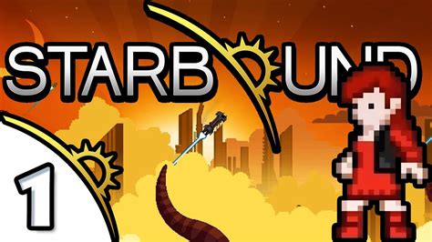 The Starbound Let S Play Where We Run For Our Lives Ep Youtube