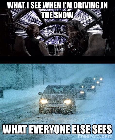 Driving in the snow | Funny, Car memes, Funny quotes