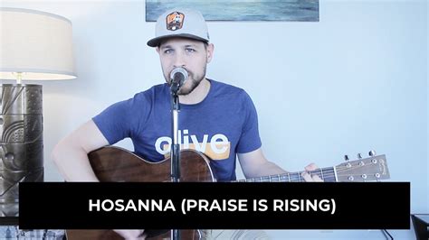 Cover Hosanna Praise Is Rising Paul Baloche Youtube