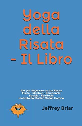 Yoga Della Risata I Libri Da Leggere A Novembre 2024 Libripiuvenduti It