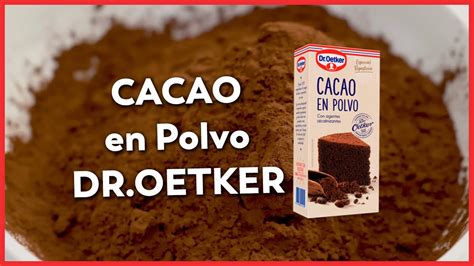 Cacao en polvo especial repostería de Dr Oetker NOVUM YouTube