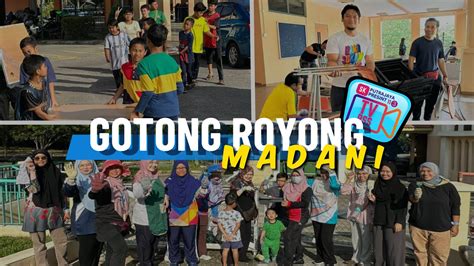 Episod Khas Gotong Royong Madani 2023 YouTube