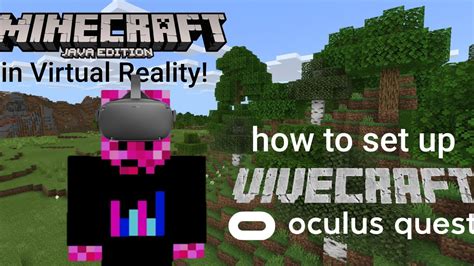 Vivecraft On Oculus Quest Using Oculus Link Minecraft Java In Vr