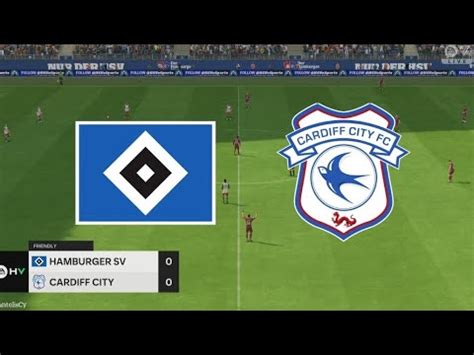 Hamburger Sv V Cardiff City Friendly Match Gameplay Eafc