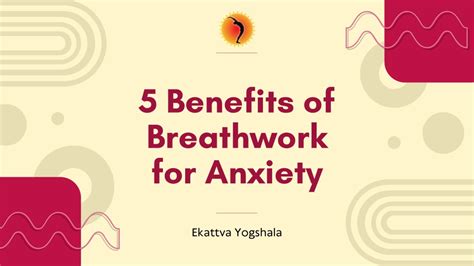 Ppt 5 Benefits Of Breathwork For Anxiety Powerpoint Presentation Free Download Id 11461331