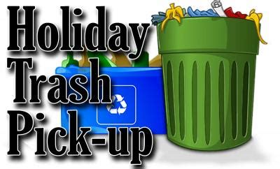 Holiday Trash Pick Up Schedule Lake Lure North Carolina