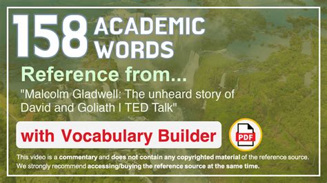 158 Academic Words Reference from “Malcolm Gladwell: The unheard story ...