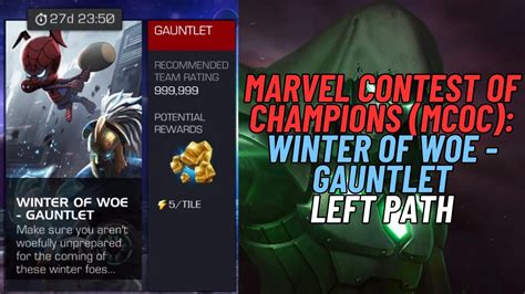 Marvel Contest Of Champions Mcoc Winter Of Woe Gauntlet Left Path