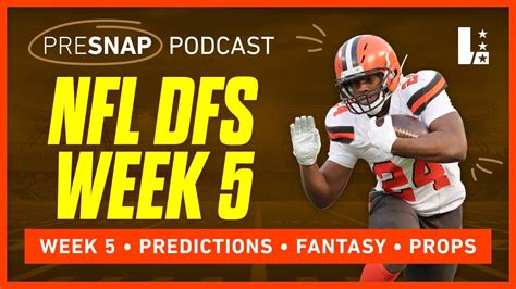 NFL Week 5 DFS 2022 Main Slate Plays For DraftKings FanDuel Chalk