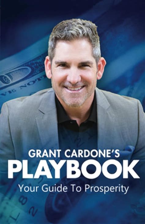 Grant Cardones Playbook To Millions Your Guide To Prosperity Cardone