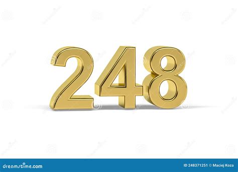 Golden 3d Number 248 Year 248 Isolated On White Background Royalty