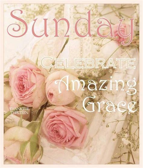 God S Amazing Grace Greetings For The Day Good Morning Wishes Have