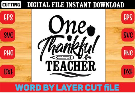 One Thankful Teacher Svg Graphic By Craftart528 · Creative Fabrica