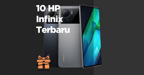 Hp Infinix Terbaru Performa Maksimal Harga Terjangkau