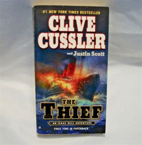 An Isaac Bell Adventure Ser The Thief By Justin Scott And Clive