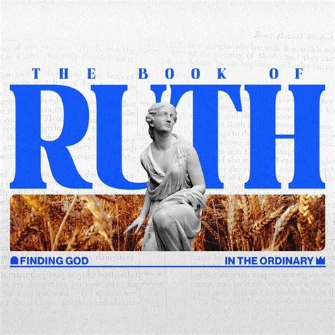 The Book of Ruth – Core Community