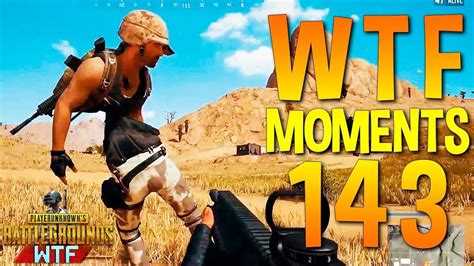 PUBG WTF Funny Moments Highlights Ep 143 Playerunknown S Battlegrounds