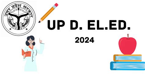 Up D El Ed 2024 Exam Date Application Form Eligibility Pattern