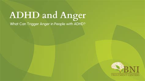 Adhd And Anger Bni Treatment