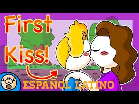 Mi Primer Beso Fandub Al Espa Ol Youtube