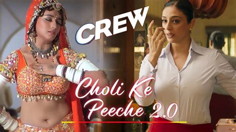 Crew Teaser Choli Ke Peeche Kya Hai 20 Song Tabu Kareena Kapoor Kriti Sanon Youtube