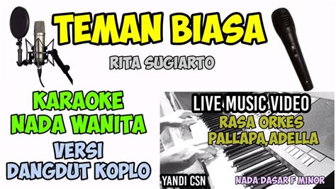 TEMAN BIASA KARAOKE KOPLO NADA WANITA YouTube