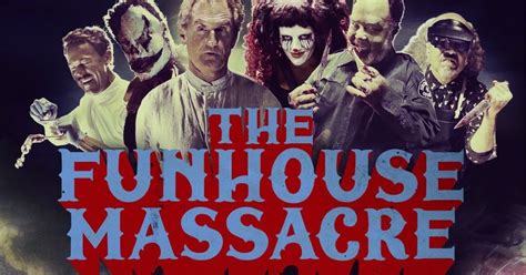 The Horrors Of Halloween The Funhouse Massacre 2015 Poster Trailer And Stills