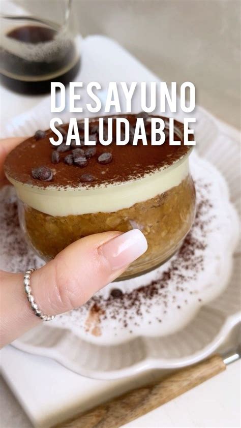 Edeand On Instagram Desayuno Saludable Express Version Tiramis Con