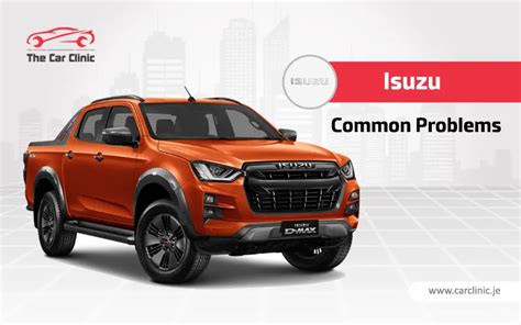 17 Isuzu Common Problems | Best dealerships in Jersey