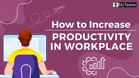 Increase Productivity At Work