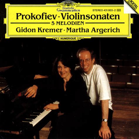 Prokofiev Violin Sonatas Kremer Argerich Deutsche Grammophon