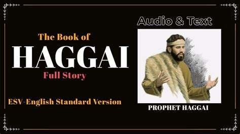 The Book Of Haggai ESV Full Audio Bible With Text By Max McLean