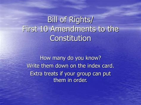 Ppt Bill Of Rights First 10 Amendments To The Constitution Powerpoint Presentation Id5177841