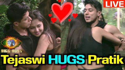 Bigg Boss 15 LIVE Tejasswi Prakash HUGS Pratik Sehajpal Tejaswi LIKES