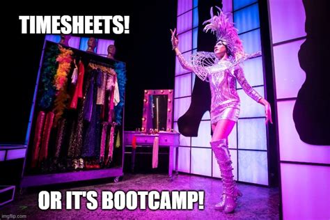 Kinky Boots Timesheet Reminder Imgflip