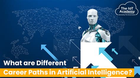 What Are The Different Career Paths In Artificial Intelligence The