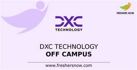 DXC Technology Off Campus 2024 For 2024 2023 2022 Batch