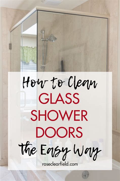 How To Clean A Glass Shower The Easy Way Cleaning Glass Shower Doors