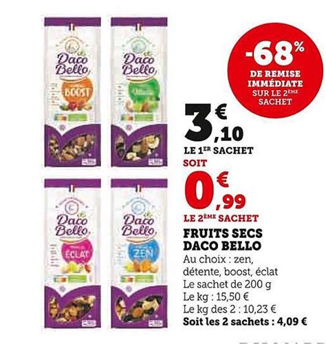 Promo Fruits Secs Daco Bello Chez Super U ICatalogue Fr