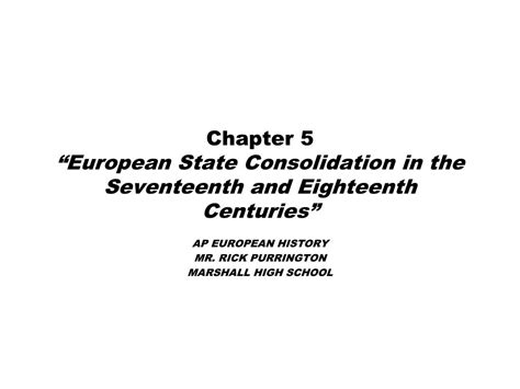 Ppt Chapter 5 European State Consolidation In The Seventeenth And