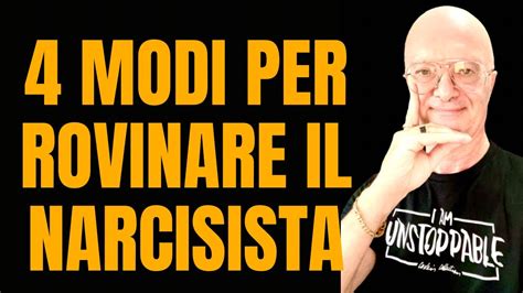 4 MODI PER ROVINARE IL NARCISISTA YouTube