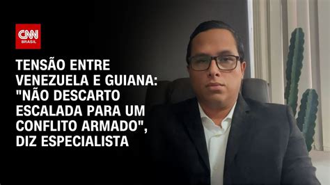 Tens O Entre Venezuela E Guiana N O Descarto Escalada Para Conflito